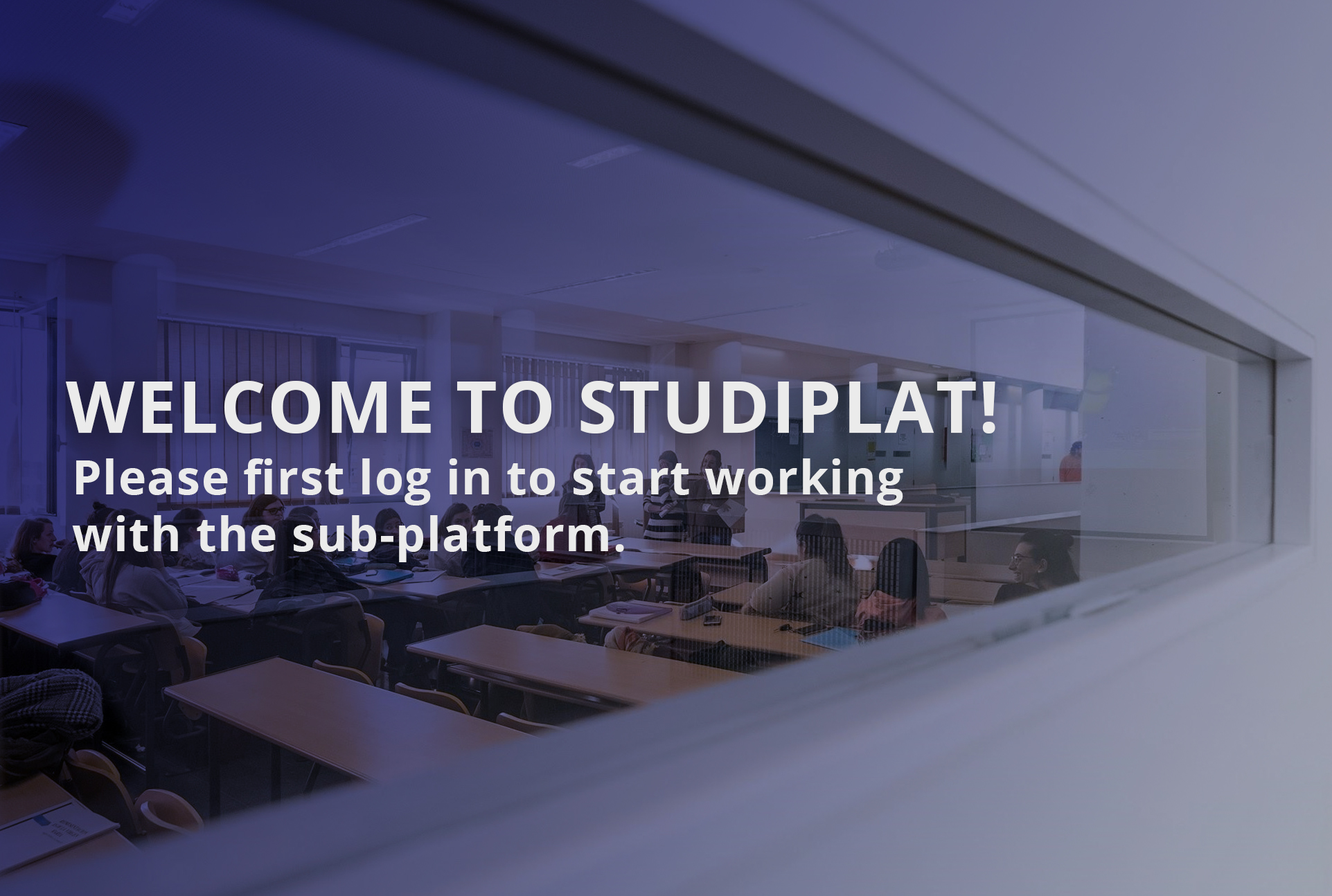 Welcome to StuDiPlat! Please first log in to start working with the sub-platform.